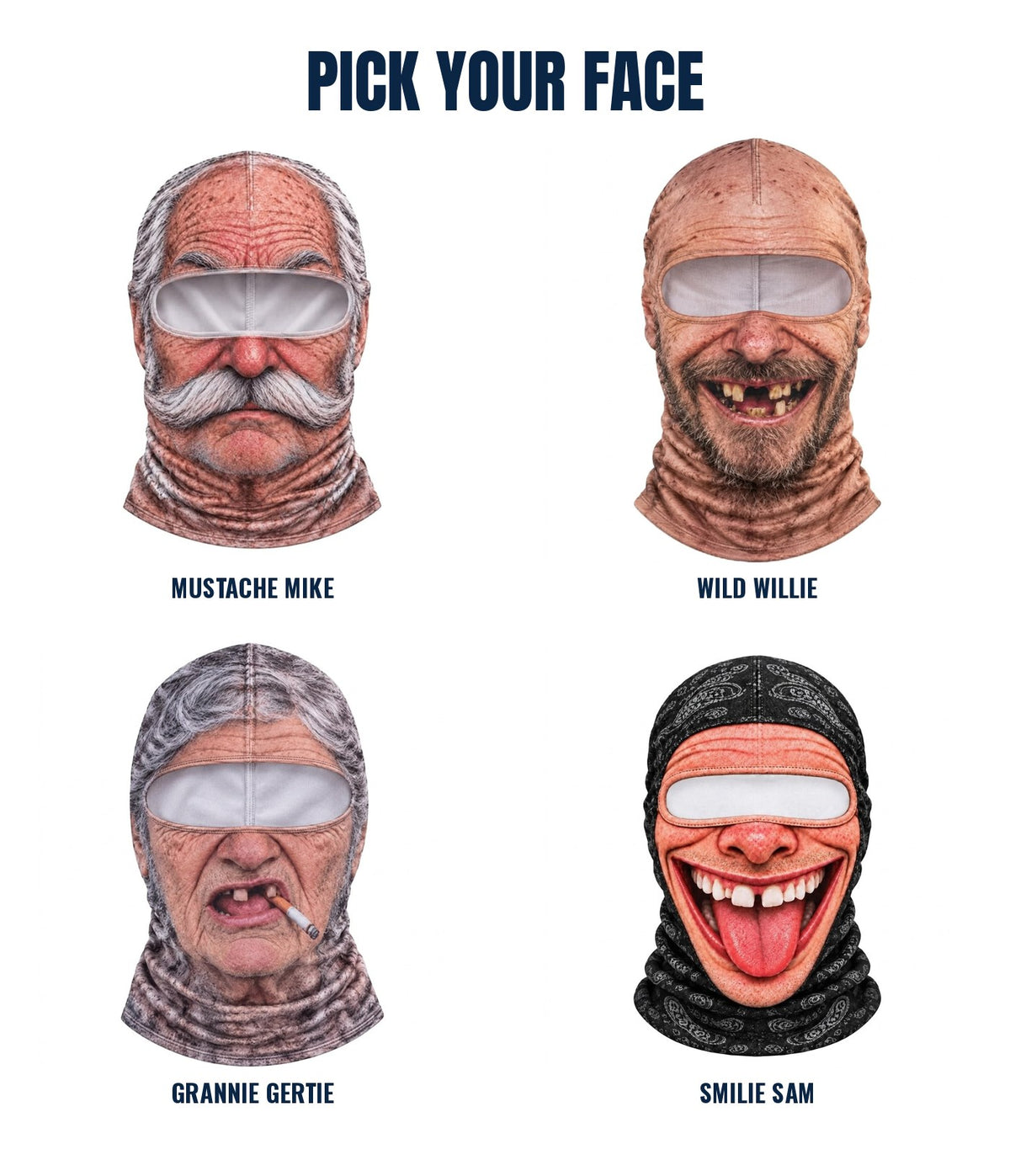 Pick your face